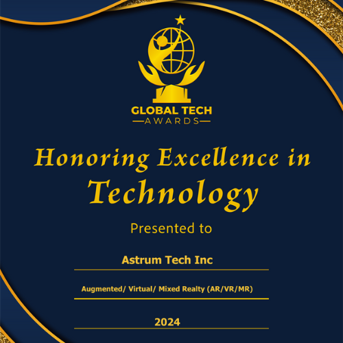 AstrumTech Honored with "Excellence in Technology" Award for AR/VR/MR Innovation